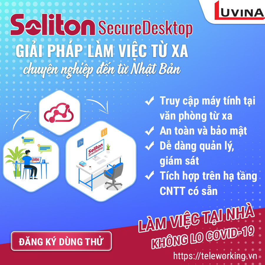 Truy cập làm việc từ xa với Soliton SecureDesktop